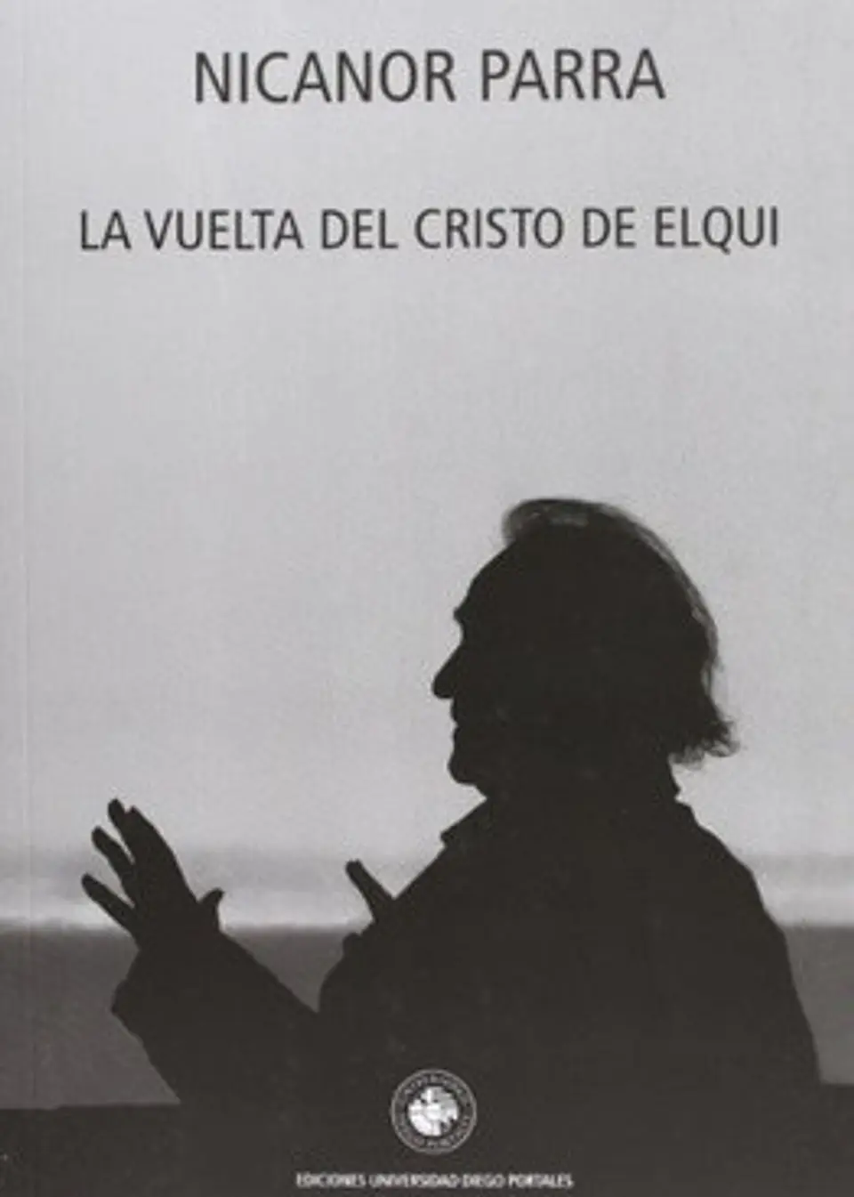 LA VUELTA DEL CRISTO DE ELQUI 1