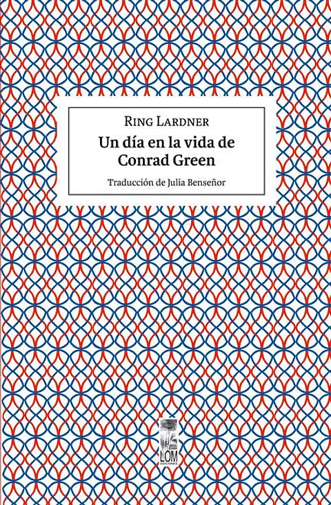 UN DIA EN LA VIDA DE CONRAD GREEN