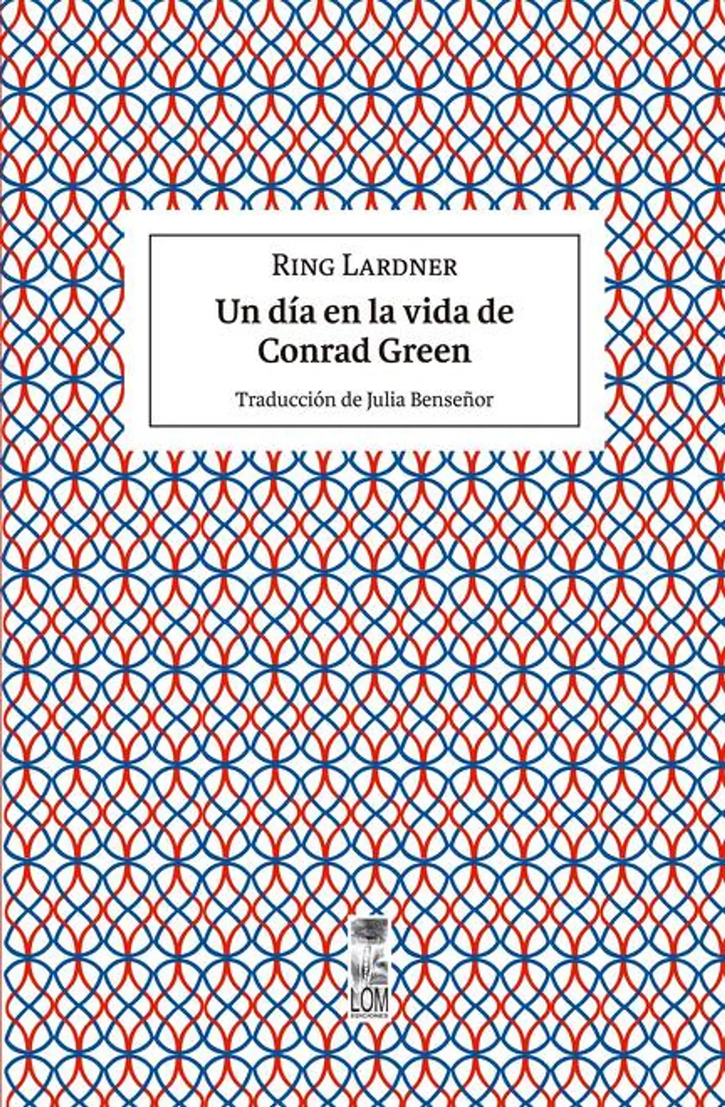 UN DIA EN LA VIDA DE CONRAD GREEN 1