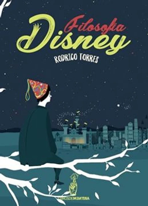 FILOSOFIA DISNEY