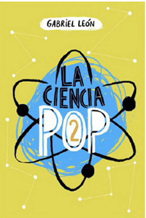 LA CIENCIA POP 2