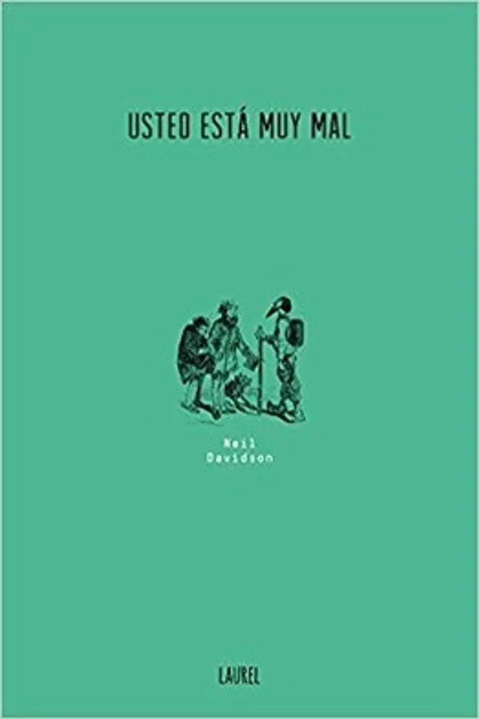 USTED ESTA MUY MAL 1