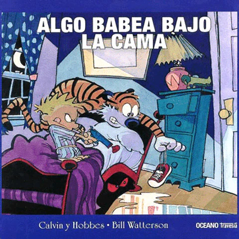 CALVIN Y HOBBES ALGO BABEA BAJO LA CAMA