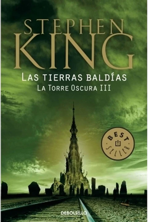 LAS TIERRAS BALDIAS. LA TORRE OSCURA III