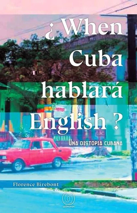 WHEN CUBA HABLARA ENGLISH