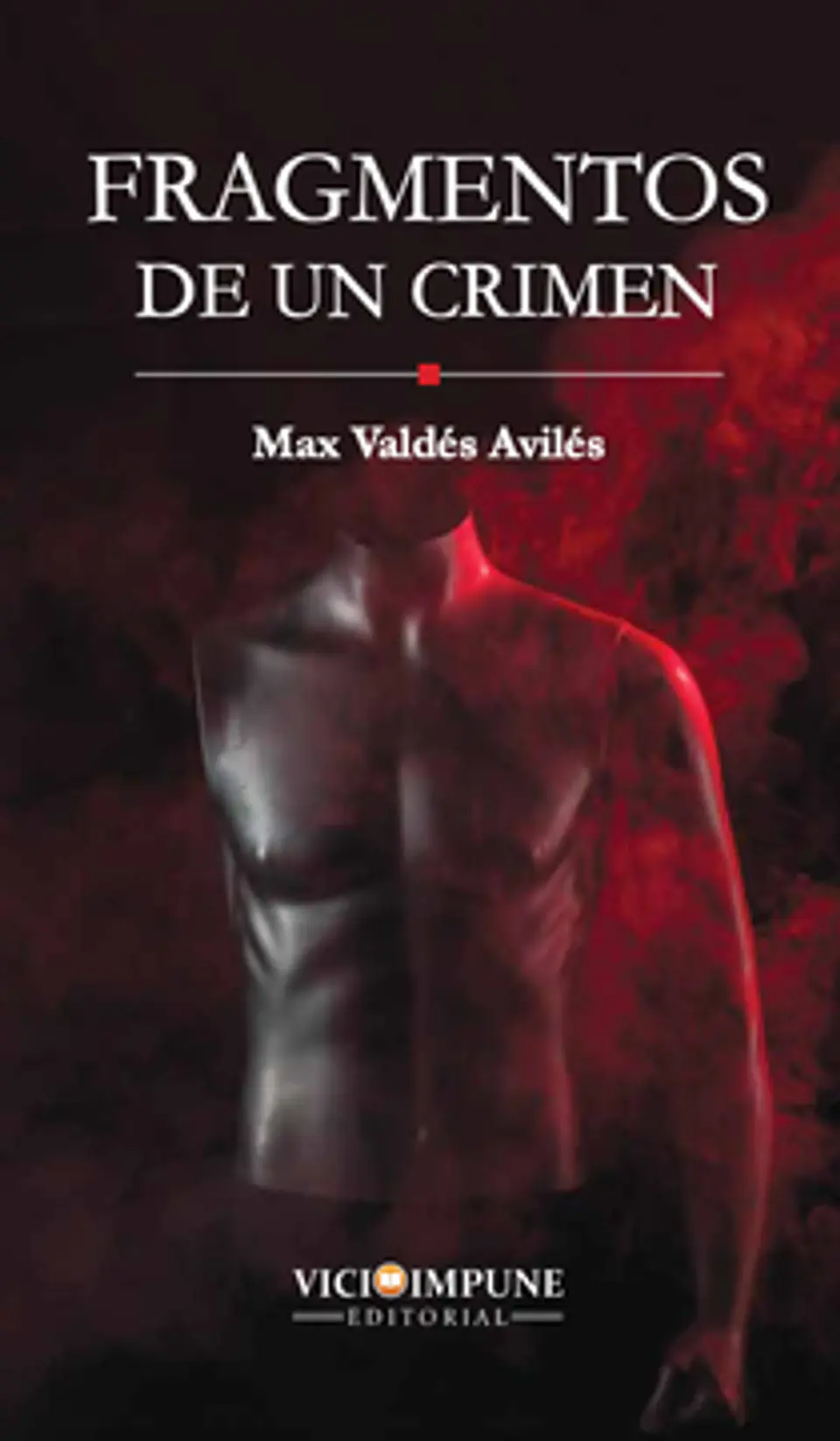 FRAGMENTOS DE UN CRIMEN 1