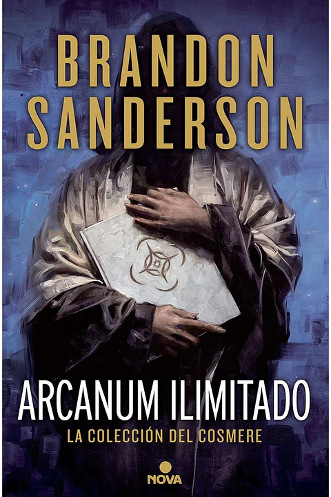 ARCANUM ILIMITADO. LA COLECCION DEL COSMERE