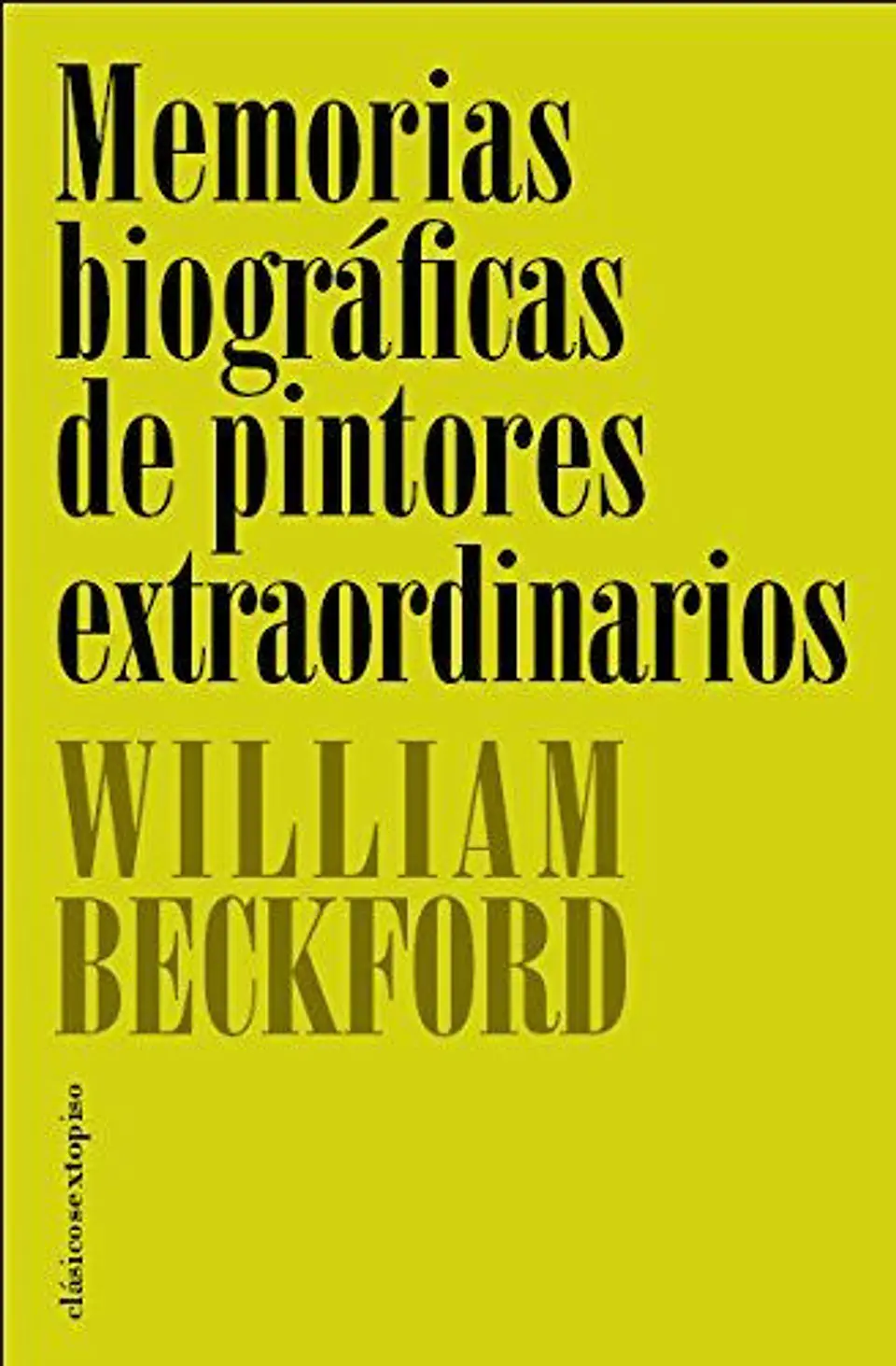 MEMORIAS BIOGRAFICAS DE PINTORES EXTRAORDINARIOS 1