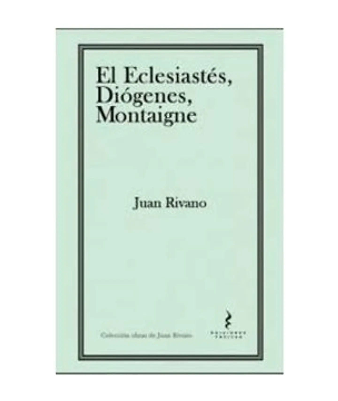 EL ECLESIASTES DIOGENES MONTAIGNE 1