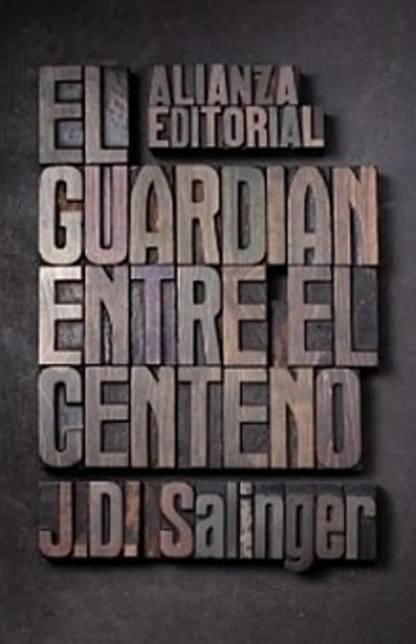 EL GUARDIAN ENTRE EL CENTENO 1