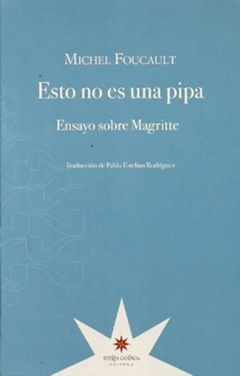 ESTO NO ES UNA PIPA. ENSAYO SOBRE MAGRITTE