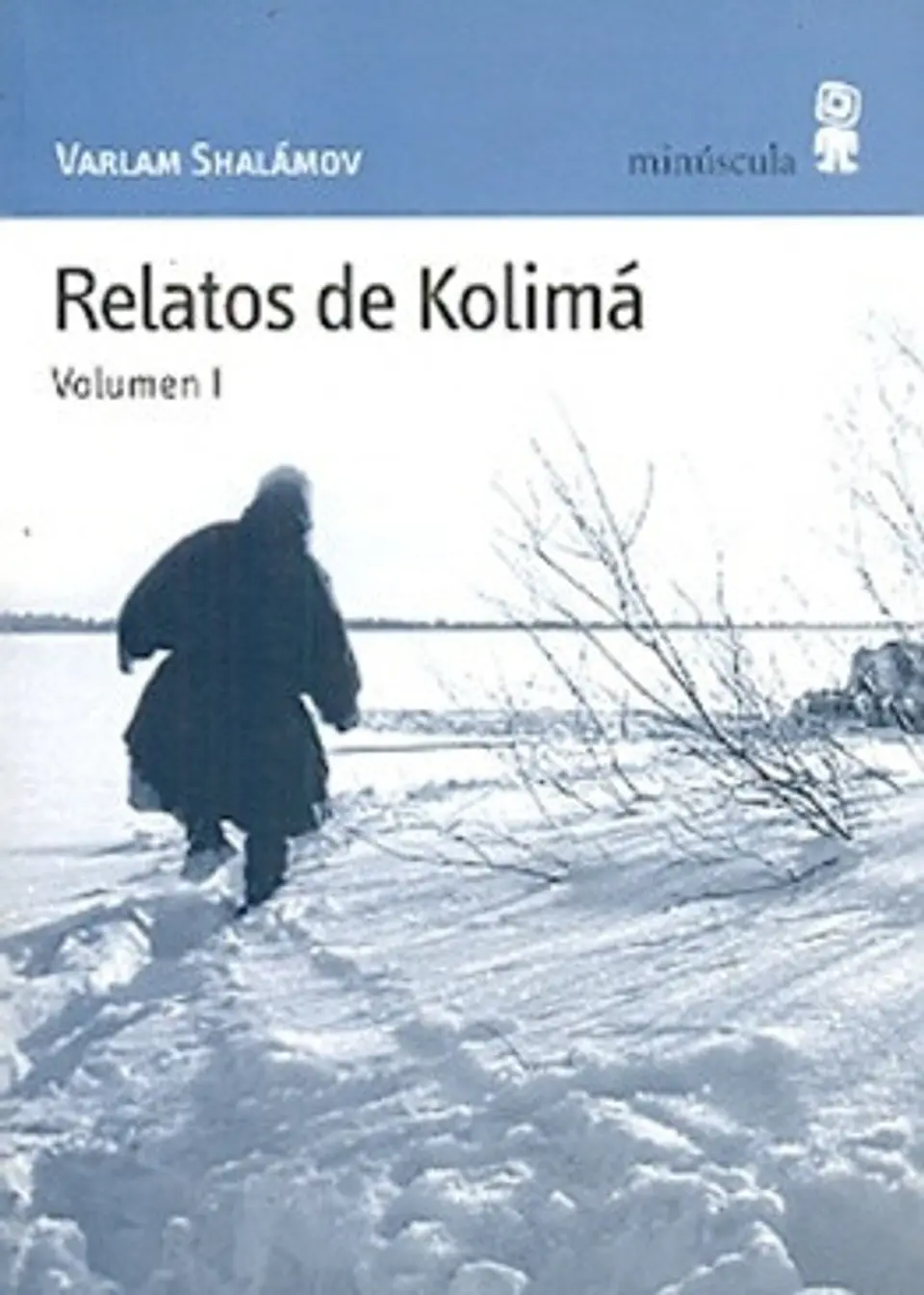 RELATOS DE KOLIMA I 1