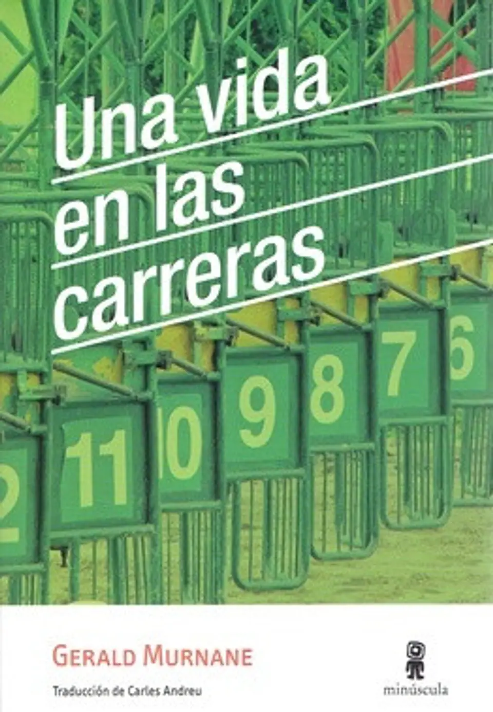 UNA VIDA EN LAS CARRERAS 1