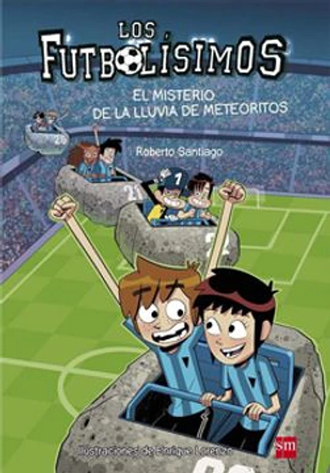 FUTBOLISIMOS, EL MISTERIO DE LA LLUVIA DE METEORITOS