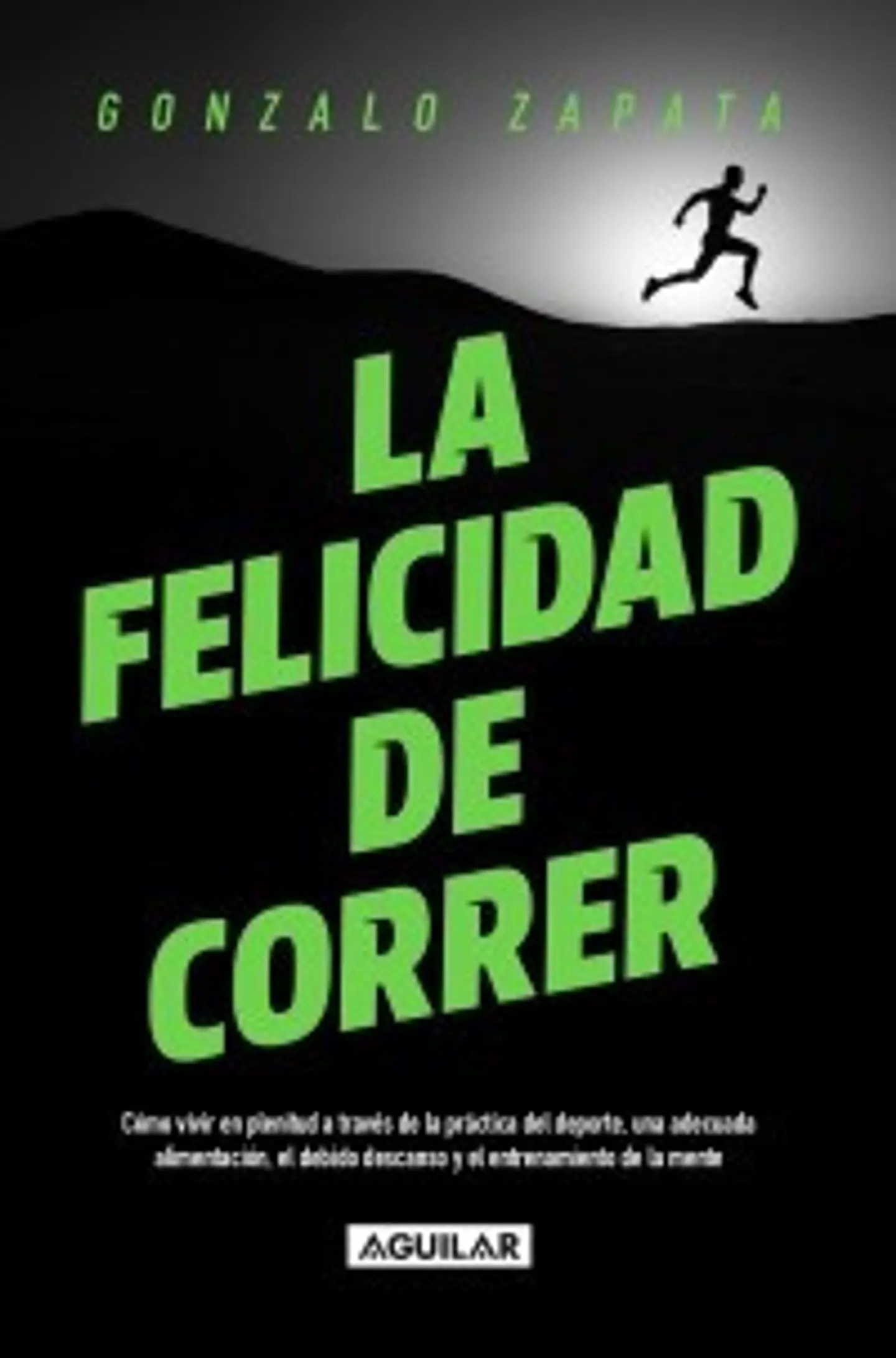 LA FELICIDAD DE CORRER 1