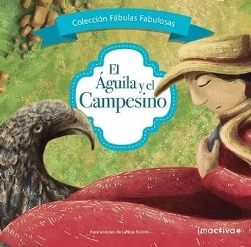 EL AGUILA Y EL CAMPESINO 1
