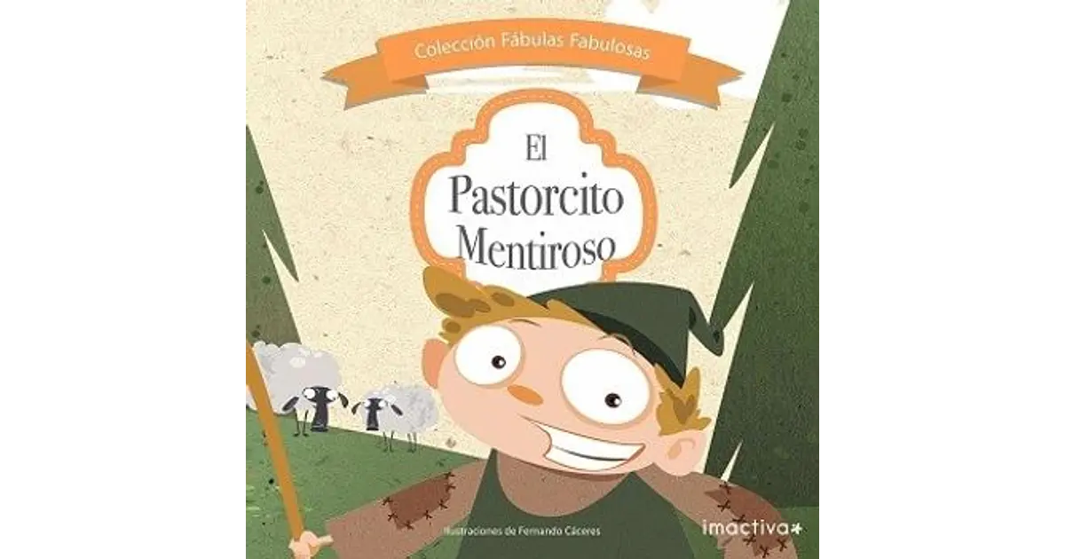 EL PASTORCITO MENTIROSO