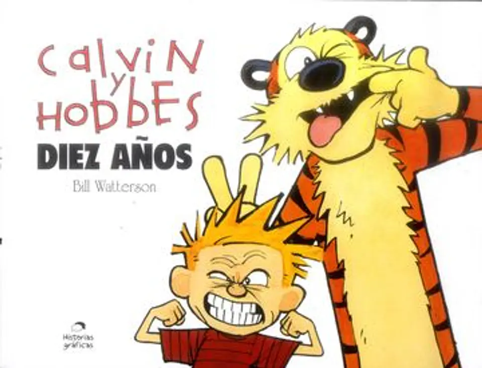 CALVIN Y HOBBES DIEZ AÑOS 1