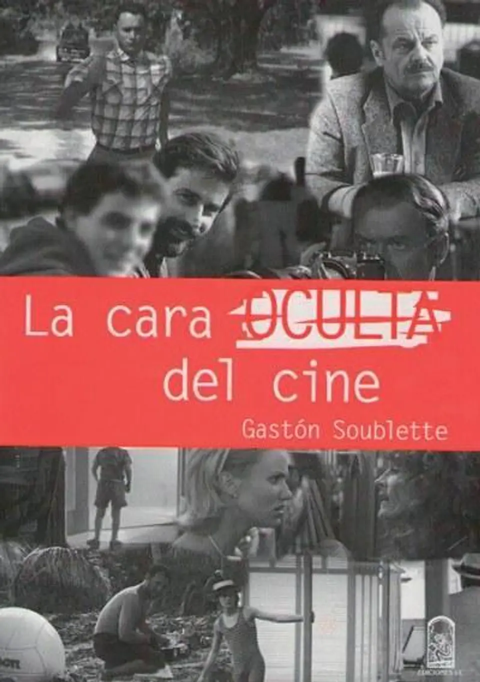 LA CARA OCULTA DEL CINE 1