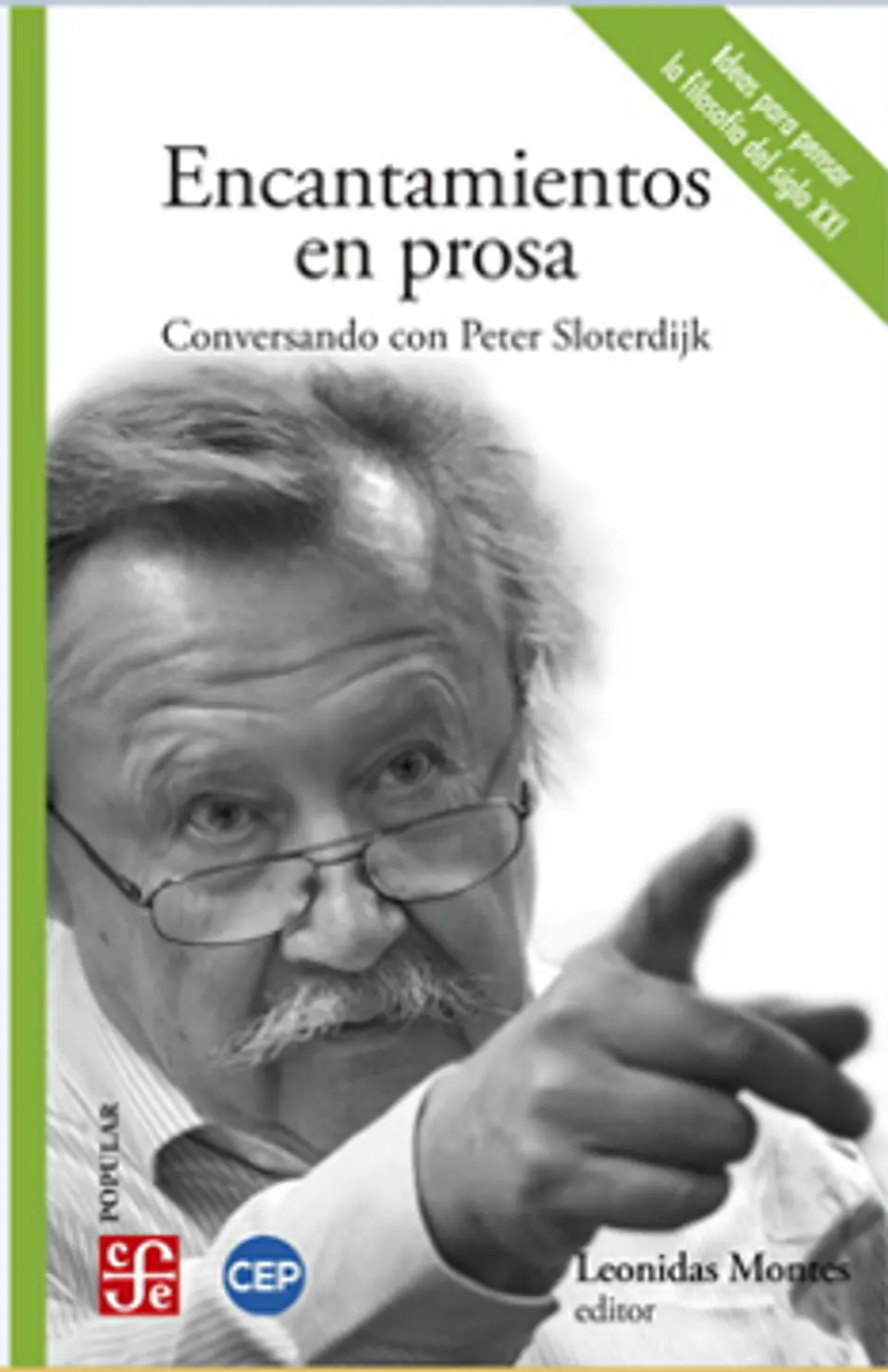 ENCANTAMIENTOS EN PROSA CONVERSANDO CON PETER SLOTERDIJK 1
