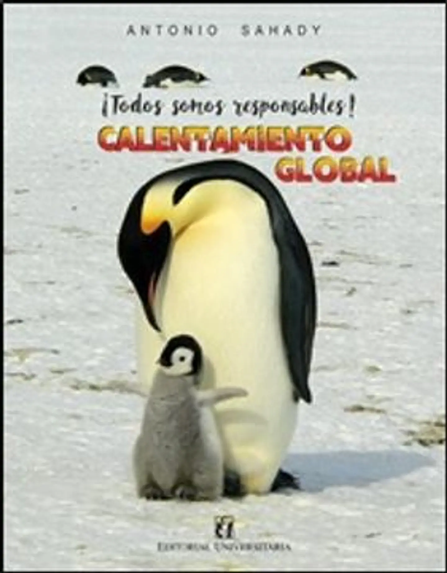 CALENTAMIENTO GLOBAL, TODOS SOMOS RESPONSABLES 1
