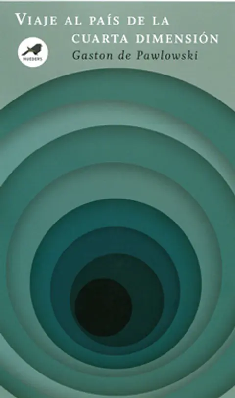VIAJE AL PAIS DE LA CUARTA DIMENSION
