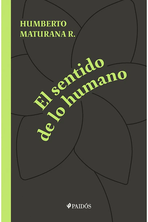 EL SENTIDO DE LO HUMANO