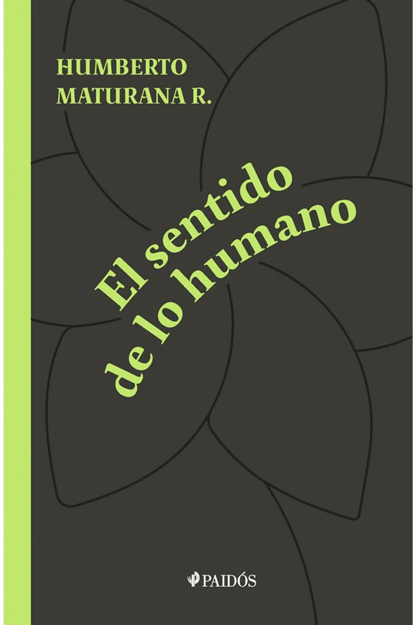 EL SENTIDO DE LO HUMANO 1