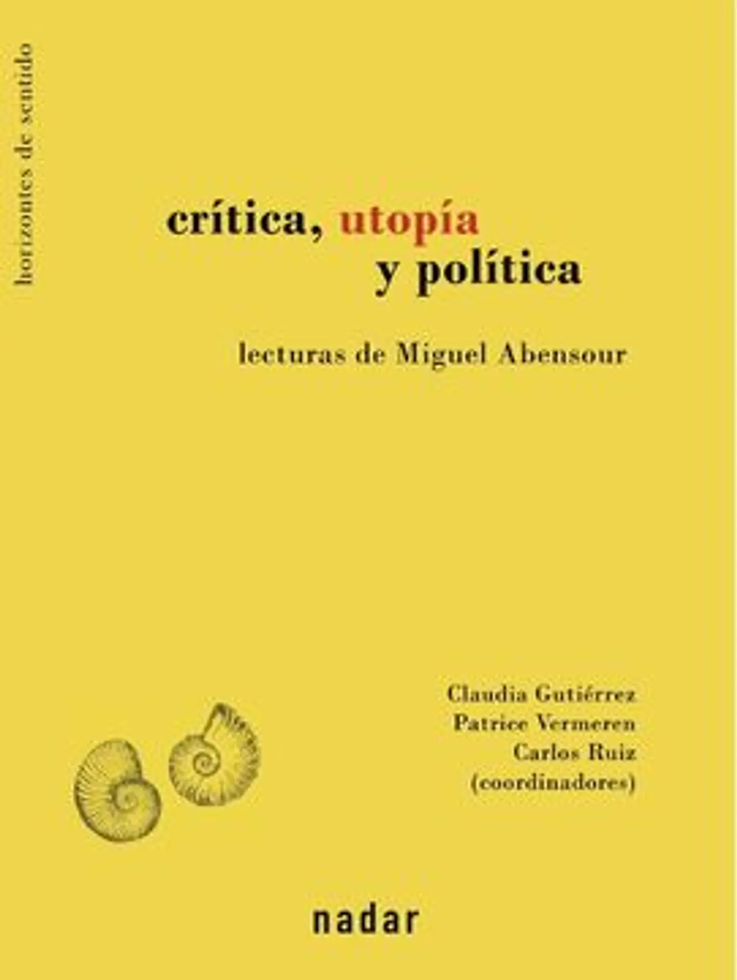 CRITICA UTOPIA Y POLITICA 1