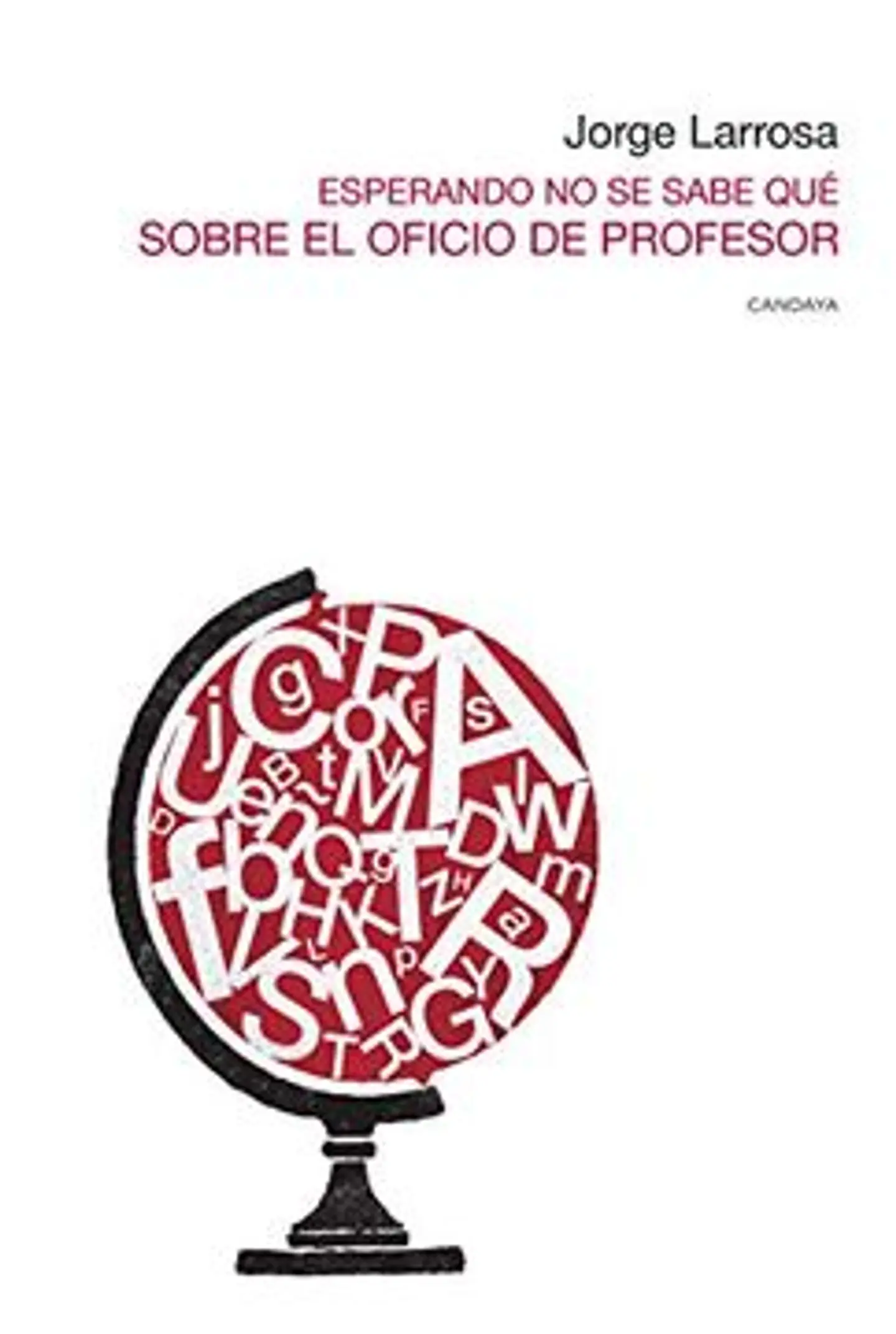 ESPERANDO NO SE SABE QUE SOBRE EL OFICIO DE PROFESOR 1