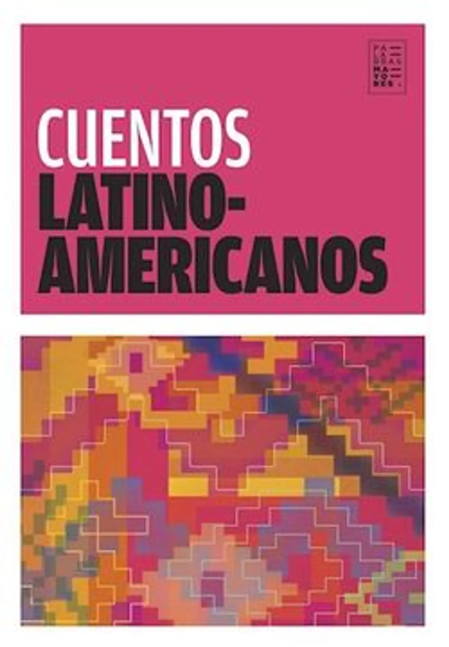 CUENTOS LATINOAMERICANOS 1