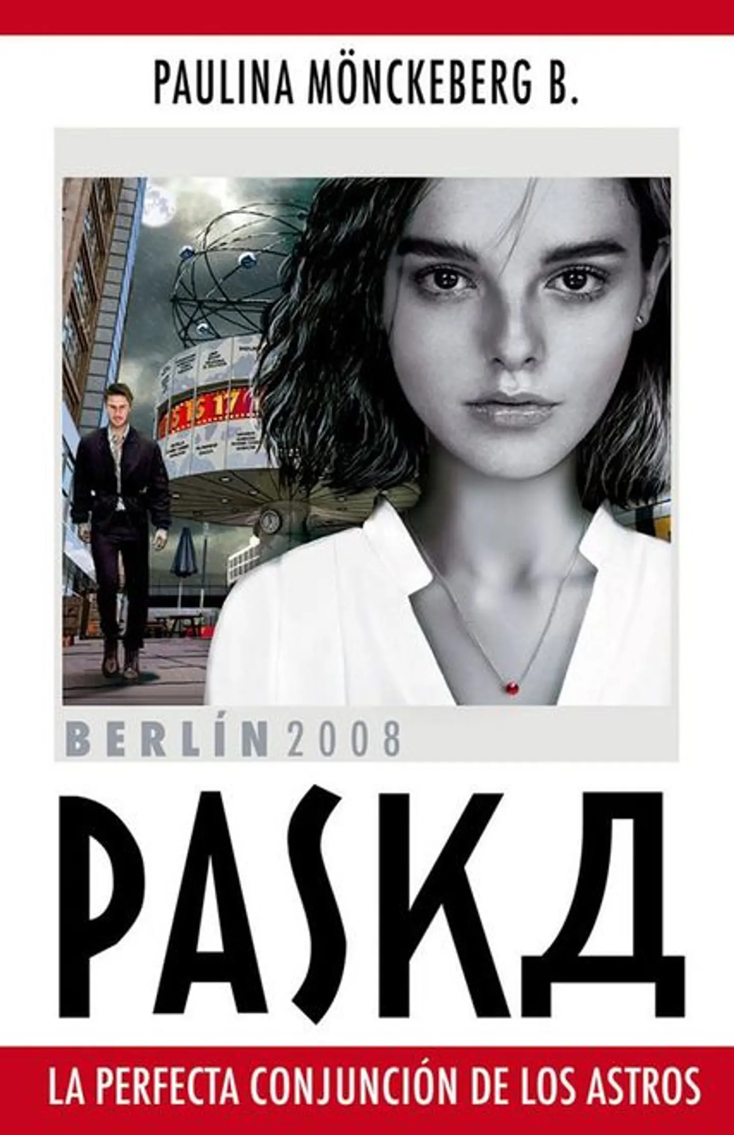 PASKA. LA PERFECTA CONJUNCION DE LOS ASTROS 1