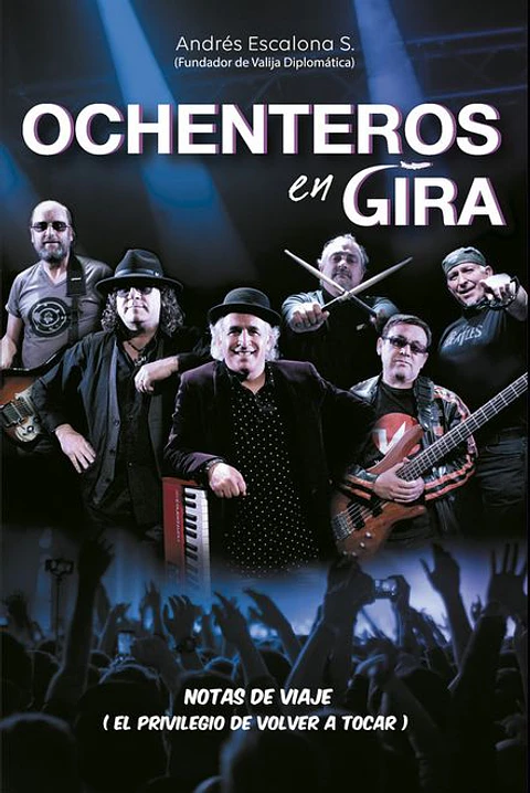 OCHENTEROS EN GIRA