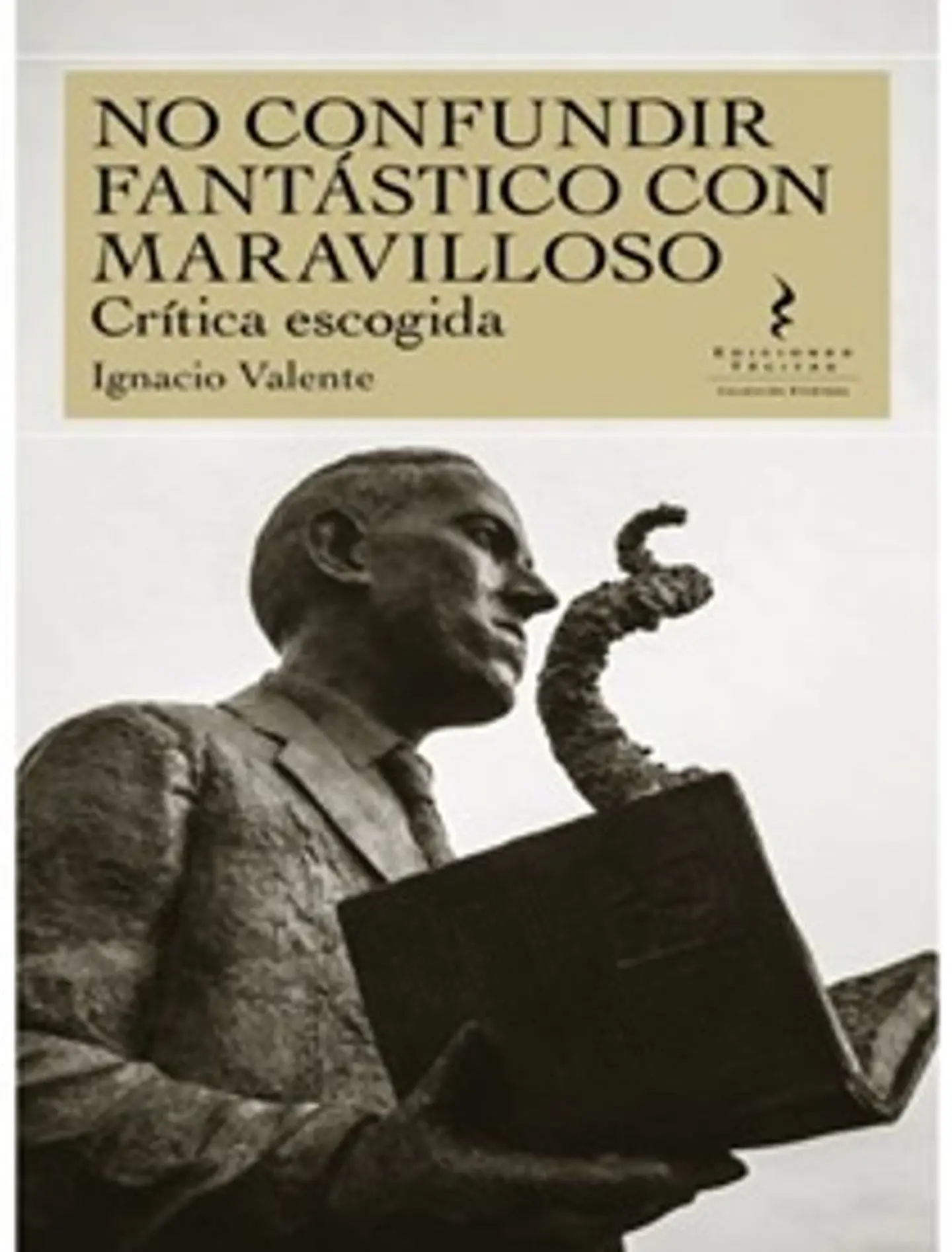 NO CONFUNDIR FANTASTICO CON MARAVILLOSO CRITICA ESCOGIDA 1