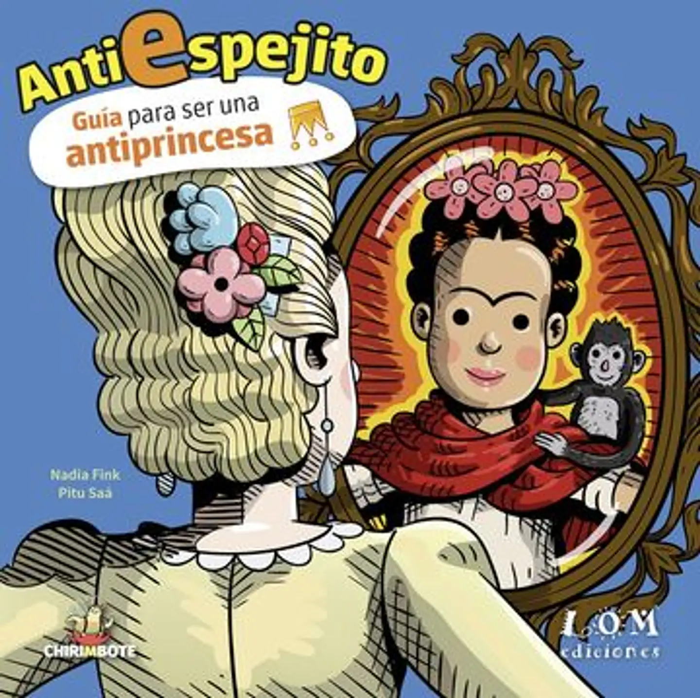 GUIA PARA SER UNA ANTIPRINCESA ANTIESPEJITO 1