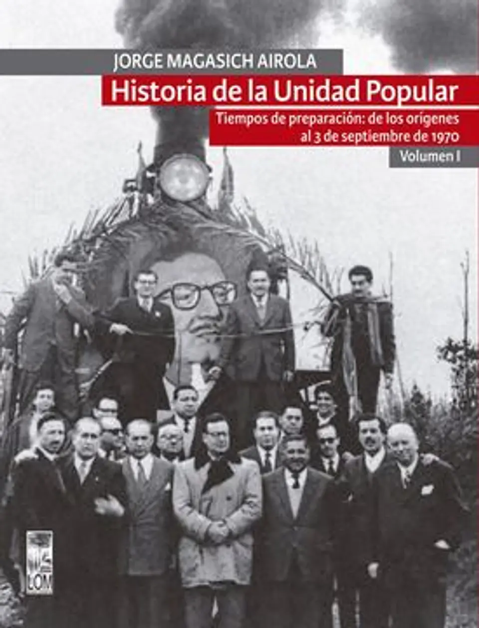HISTORIA DE LA UNIDAD POPULAR I 1