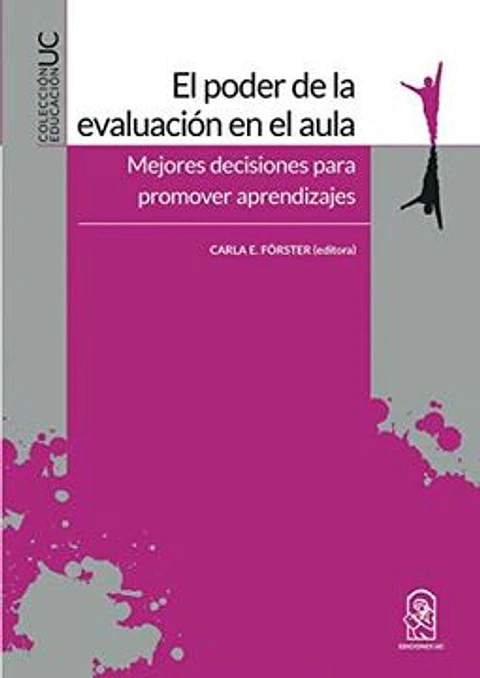 EL PODER DE LA EVALUACION EN EL AULA