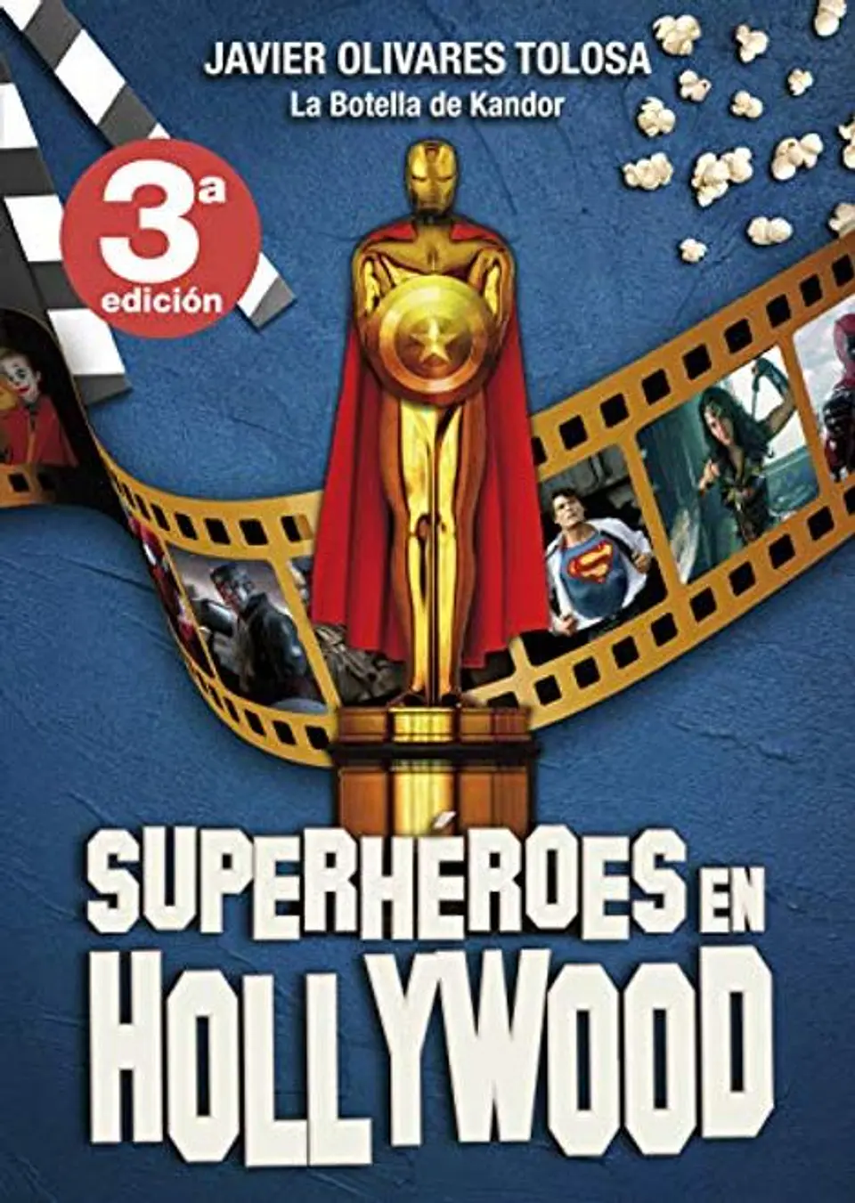 SUPERHEROES EN HOLLYWOOD 1