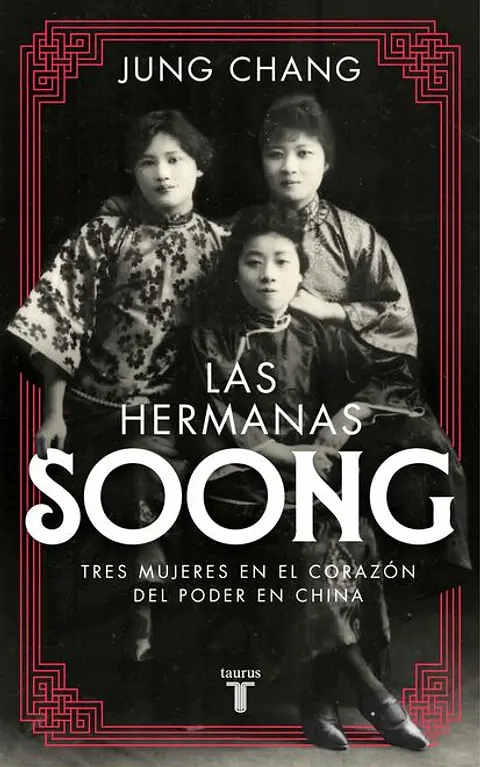 LAS HERMANAS SOONG