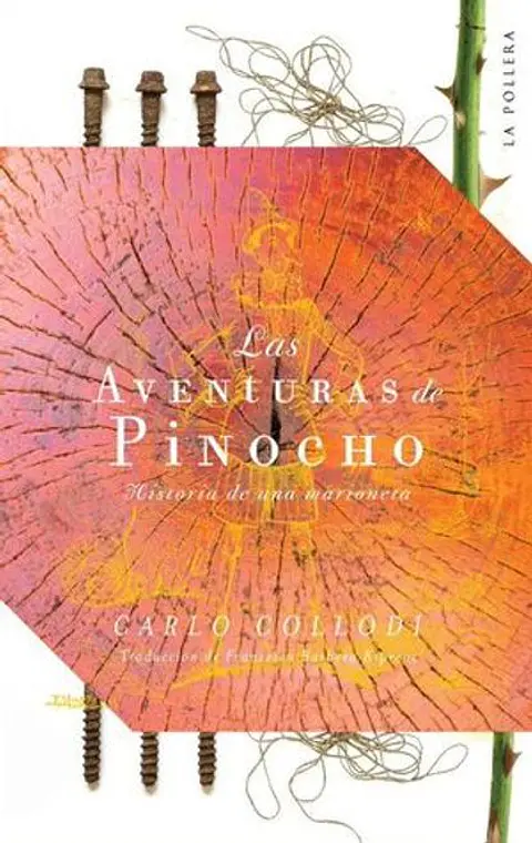 LAS AVENTURAS DE PINOCHO HISTORIA DE UNA MARIONETA