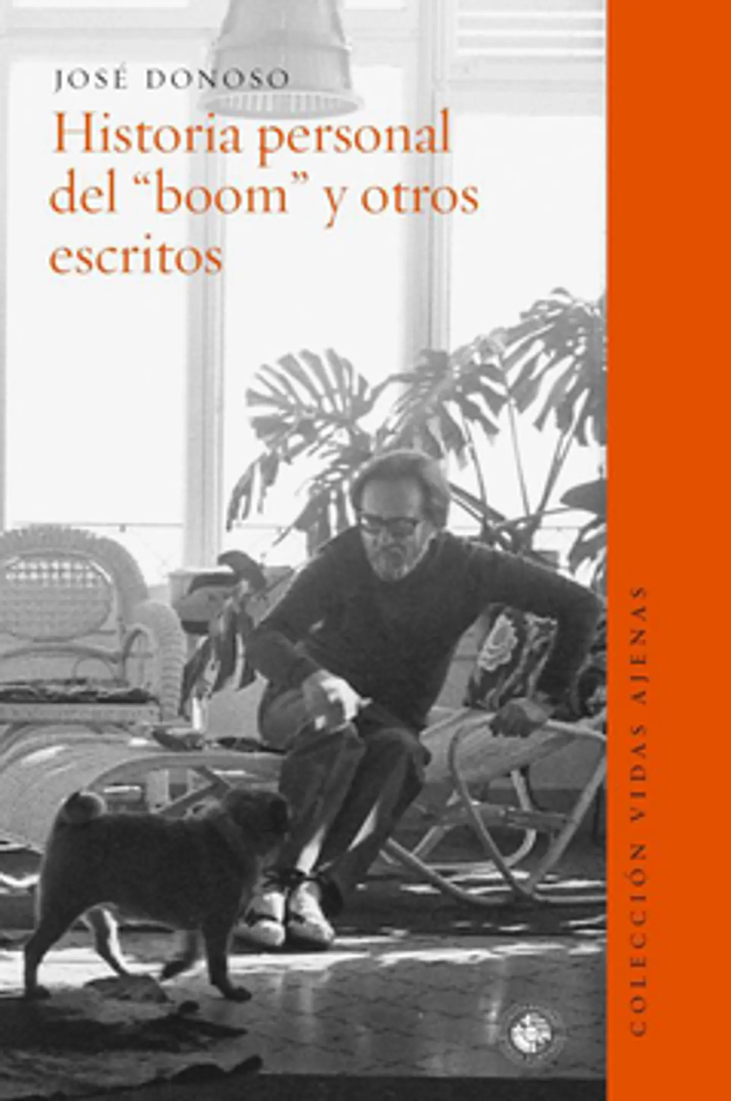 HISTORIA PERSONAL DEL BOOM Y OTROS ESCRITOS 1