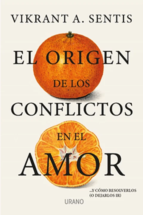 EL ORIGEN DE LOS CONFLICTOS EN EL AMOR