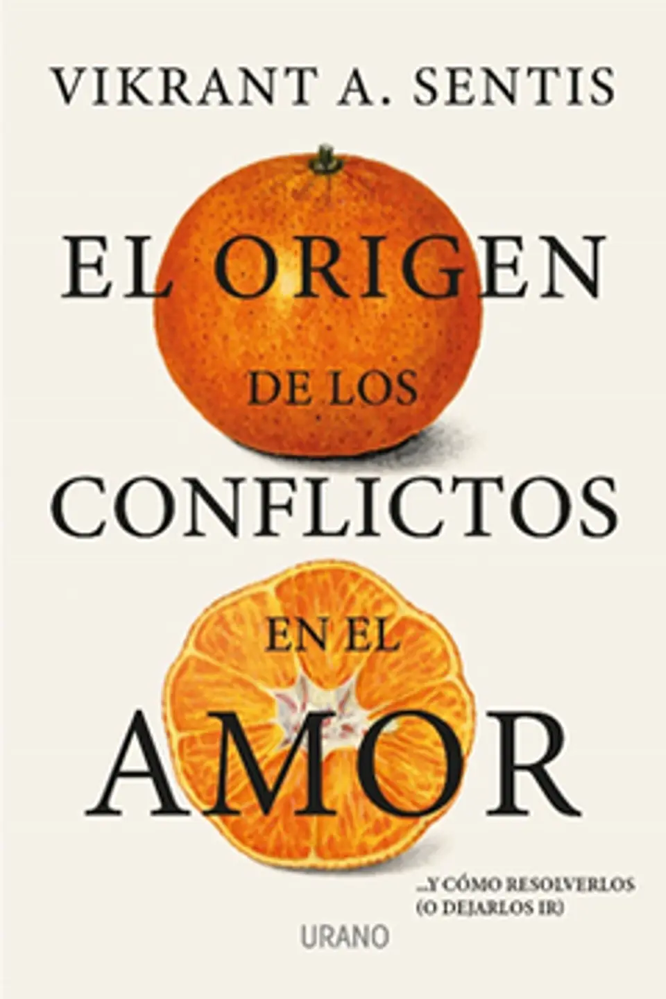 EL ORIGEN DE LOS CONFLICTOS EN EL AMOR 1