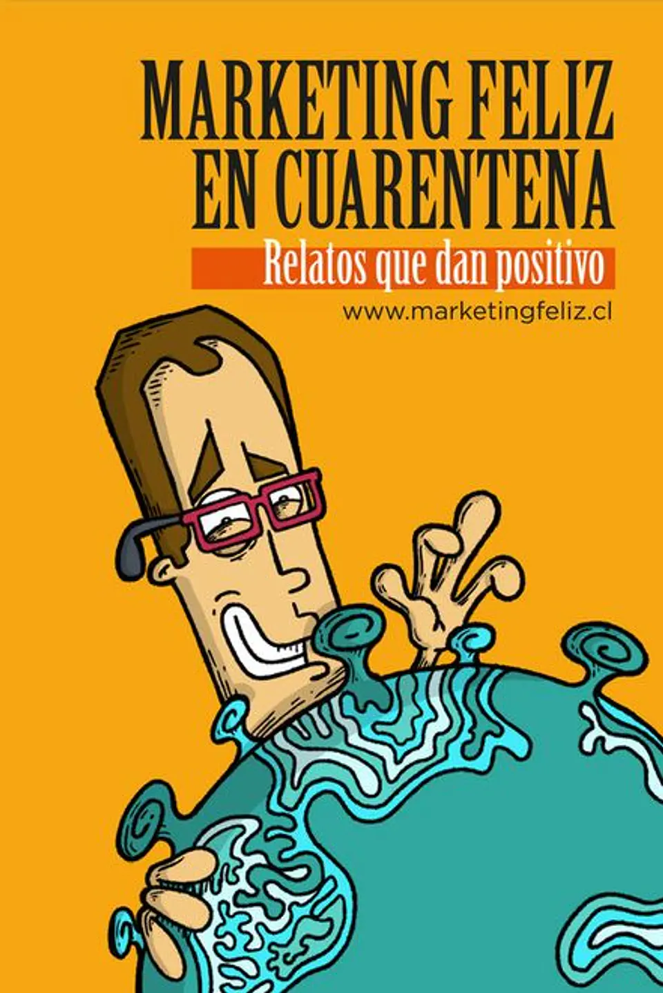 MARKETING FELIZ EN CUARENTENA 1
