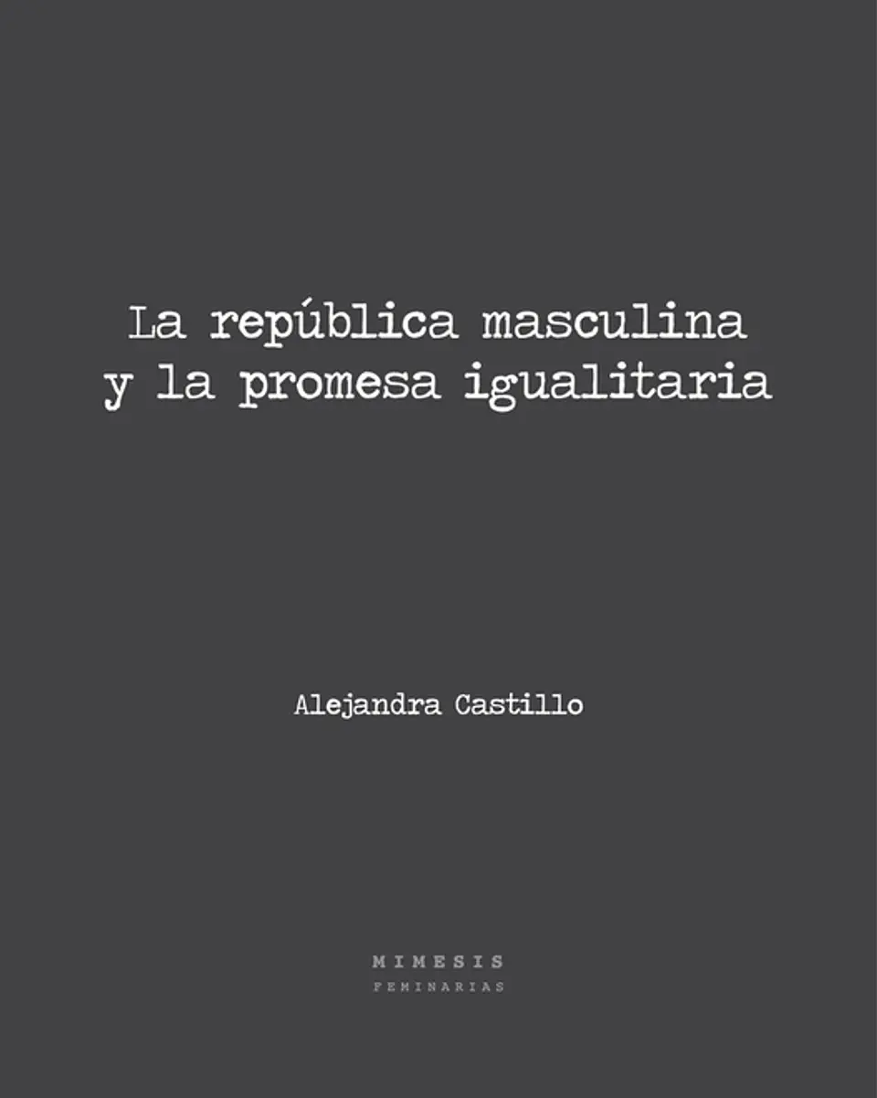 LA REPUBLICA MASCULINA Y LA PROMESA IGUALITARIA 1