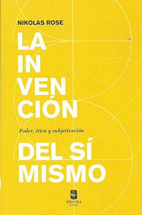 LA INVENCION DEL SI MISMO