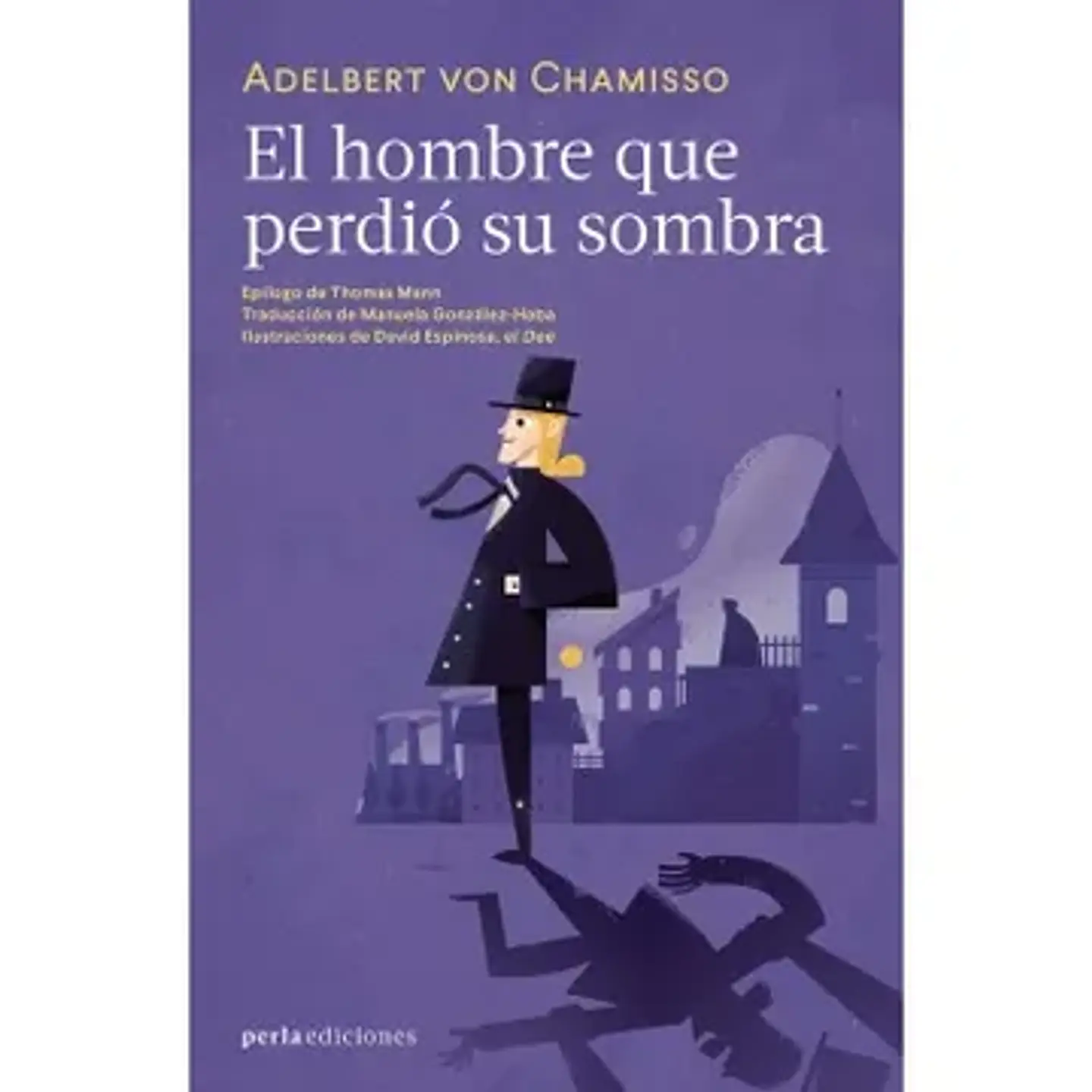 EL HOMBRE QUE PERDIO SU SOMBRA 1