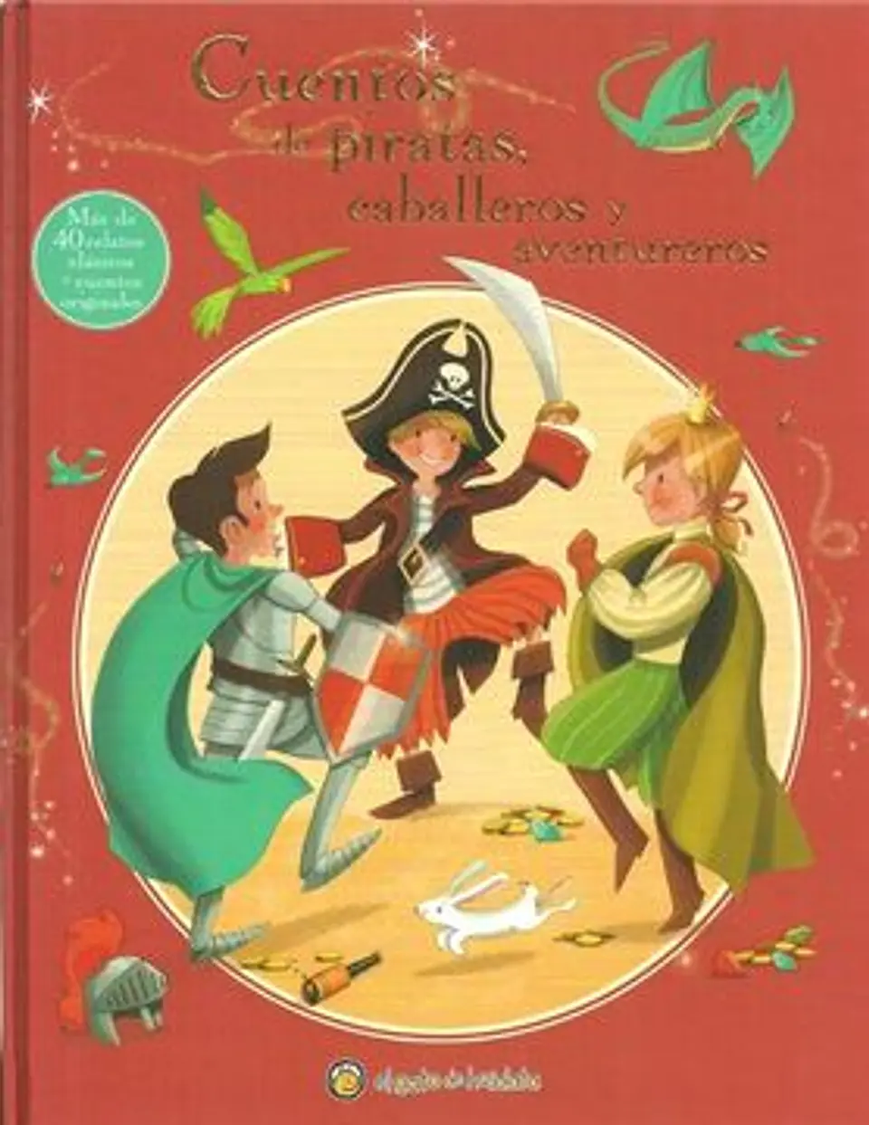 CUENTOS DE PIRATAS CABALLEROS Y AVENTUREROS 1