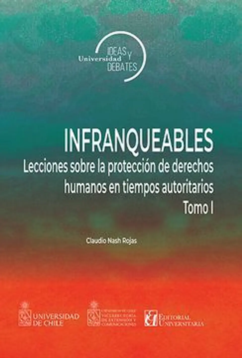 INFRANQUEABLES 1
