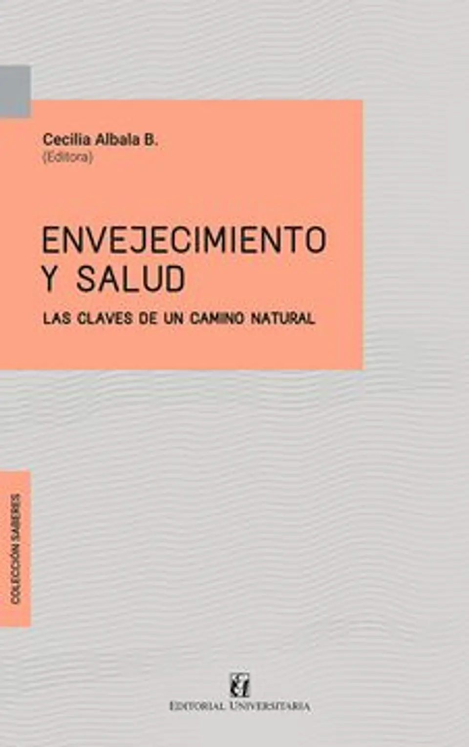 ENVEJECIMIENTO Y SALUD 1